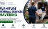 Furniture Removal Services in Havering: Trustworthy Local Help