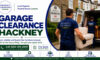 Garage Clearance Services in Hackney: Trusted Local Solutions